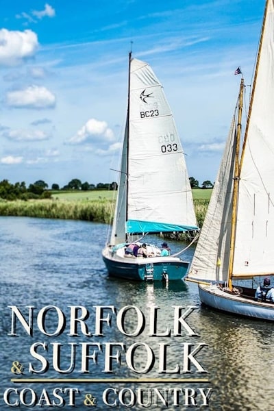 Norfolk and Suffolk: Country and Coast - Season 1