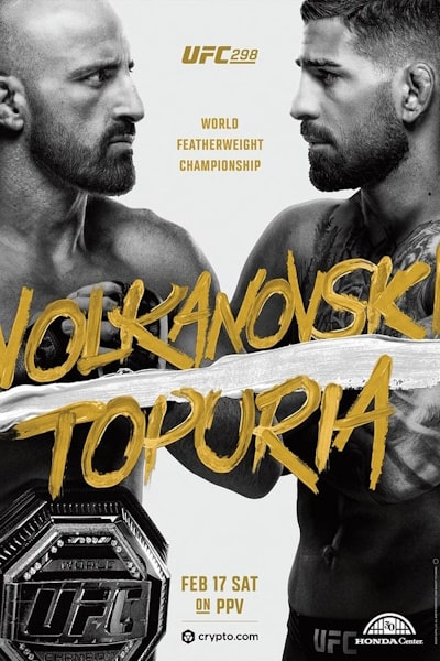UFC 298: Volkanovski vs Topuria