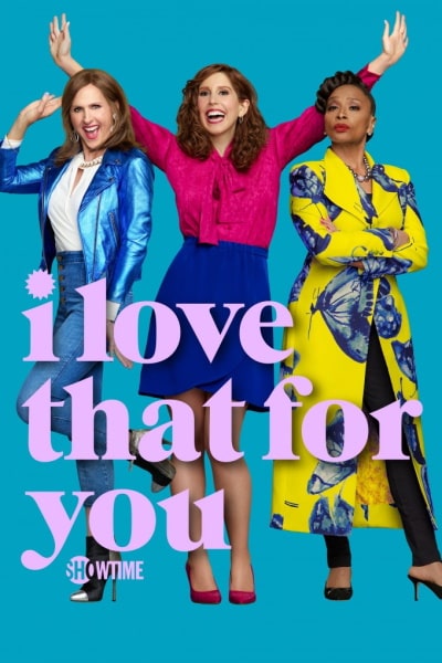 I Love That for You - Season 1