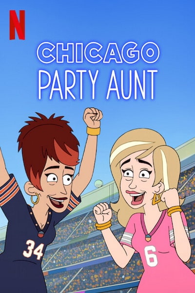 Chicago Party Aunt - Season 2
