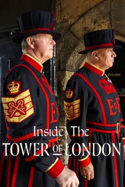 Inside the Tower of London - Season 2