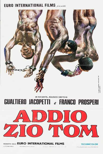 Goodbye Uncle Tom (Addio zio Tom)