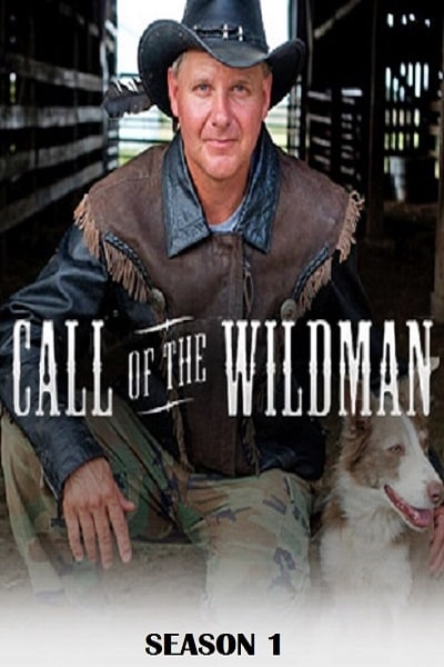 Call of the Wildman - Season 1