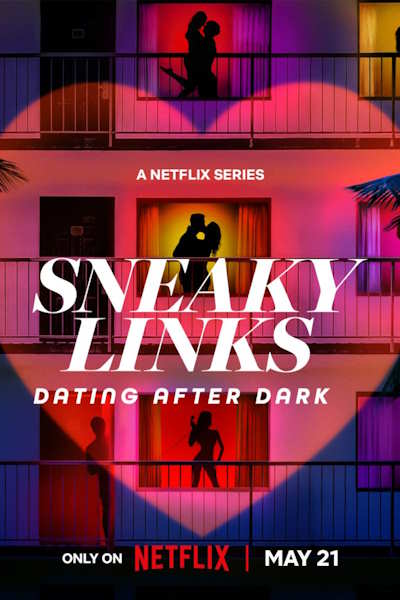 Sneaky Links Dating After Dark - Season 1