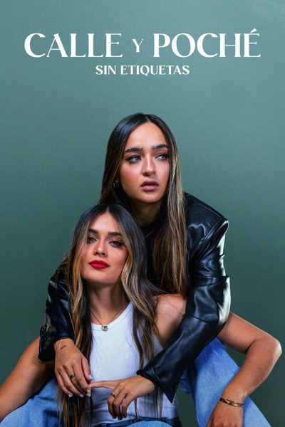 Calle y Poche: Sin Etiquetas - Season 1