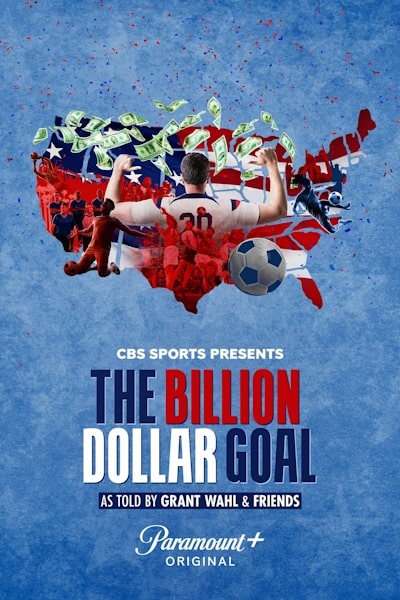 The Billion Dollar Goal - Season 1