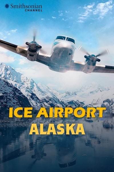 Ice Airport Alaska - Season 5