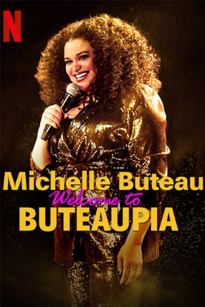 Michelle Buteau: Welcome to Buteaupia