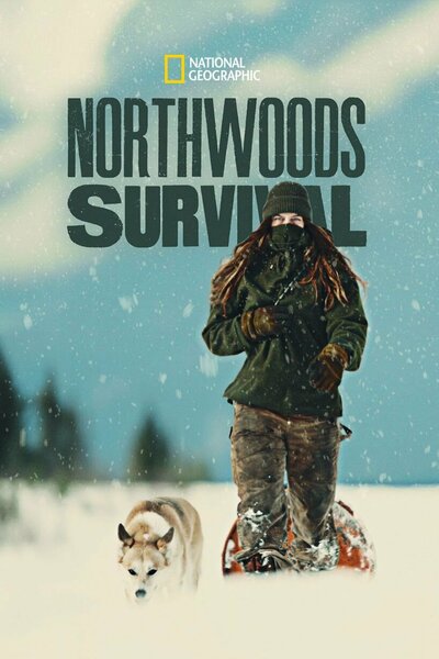 Northwoods Survival - Season 1