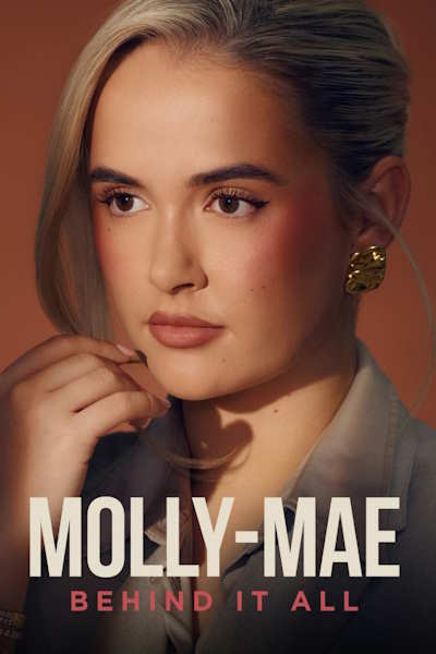 Molly Mae Behind It All (Untitled Molly Mae Hague Docuseries) - Season 2