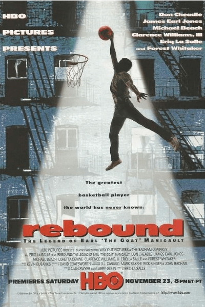 Rebound: The Legend of Earl The Goat Manigault