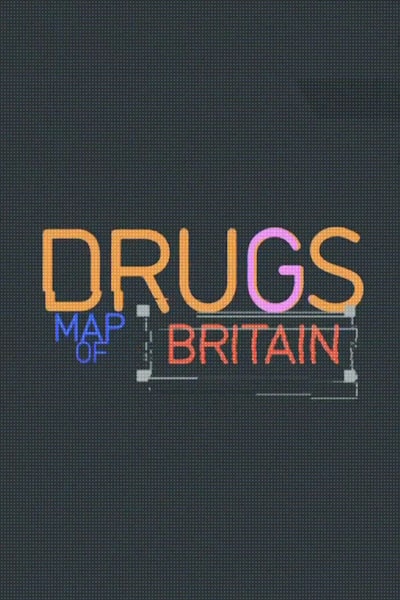 Drugs Map of Britain - Season 1