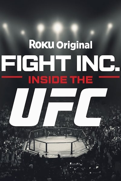 Fight Inc Inside the UFC - Season 1