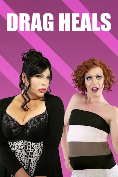 Drag Heals - Season 1