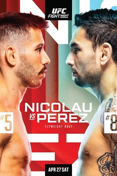 UFC on ESPN 55 Nicolau vs Perez 2