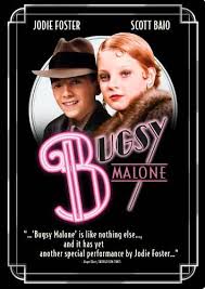 Bugsy Malone