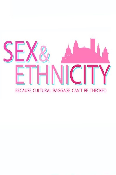 Sex and Ethnicity - Season 1