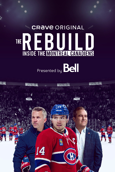 The Rebuild: Inside the Montreal Canadiens - Season 2