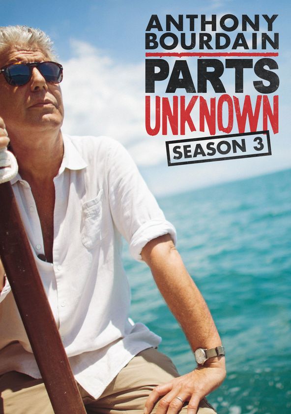 Anthony Bourdain Parts Unknown - Season 3 (2014)