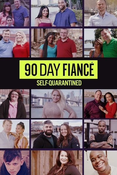 90 Day Fiance: Self-Quarantined - Season 1