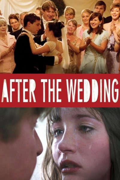 After the Wedding (Efter brylluppet)