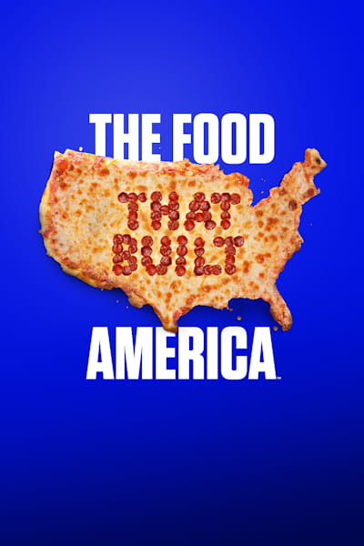 The Food That Built America - Season 7