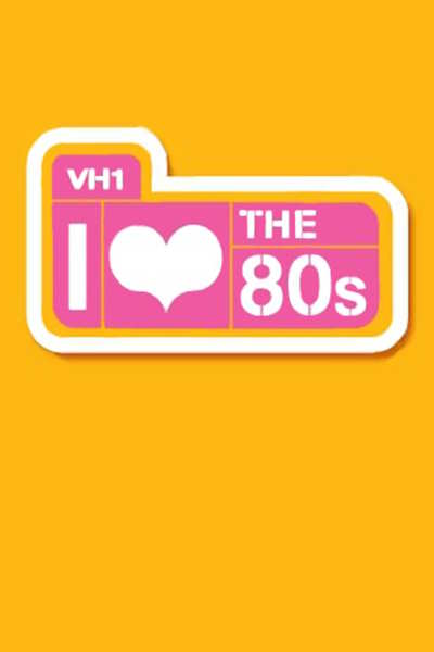I Love the 80s - Season 1