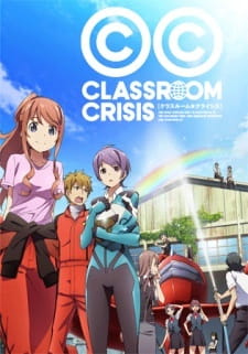 Classroom-Crisis: Tabi no Haji wa Uwanuri [Sub: Eng]