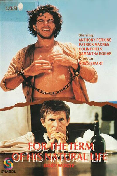 For the Term of His Natural Life - Season 1
