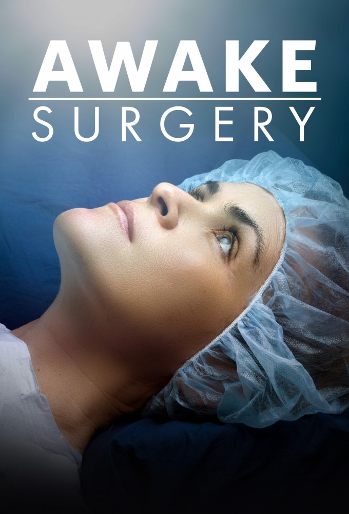 Awake Surgery - Season 1