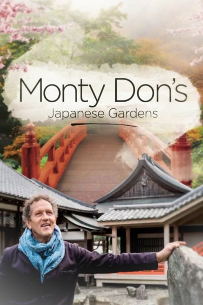 Monty Dons Japanese Gardens - Season 1