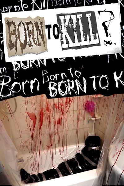 Born to Kill - Season 1