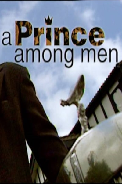 A Prince Among Men - Season 1