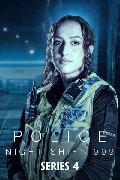 Police: Night Shift 999 - Season 4