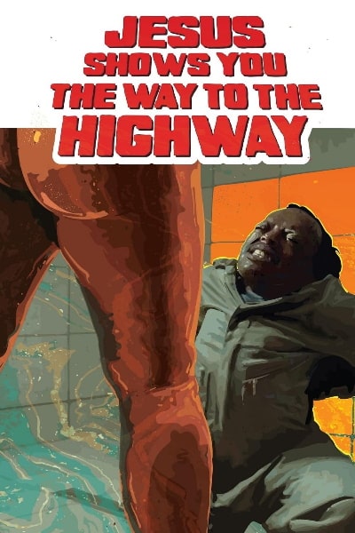 Jesus Shows You the Way to the Highway