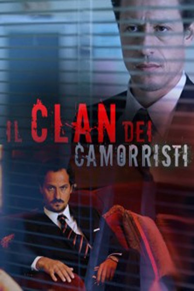 Il clan dei camorristi - Season 1
