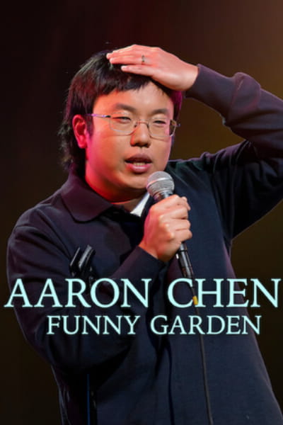 Aaron Chen: Funny Garden