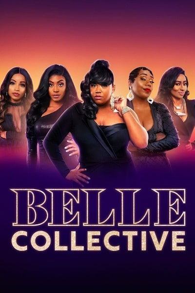 Belle Collective - Season 4