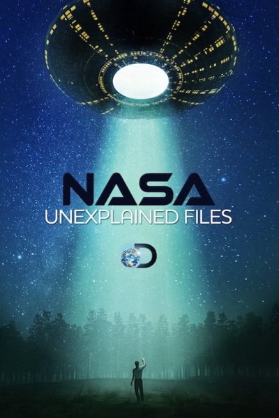 NASAs Unexplained Files - Season 2