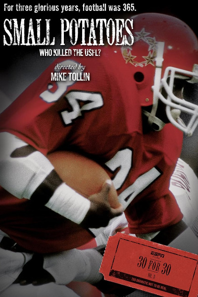 Small Potatoes: Who Killed the USFL