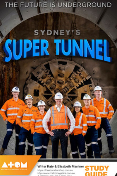 Sydneys Super Tunnel - Season 1