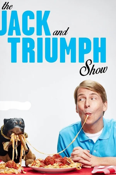 The Jack and Triumph Show - Season 1