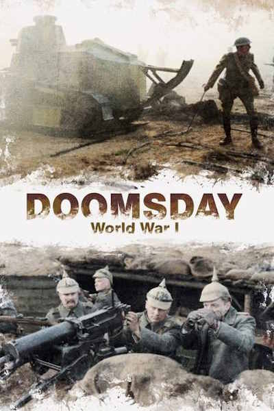 Doomsday: World War I - Season 1