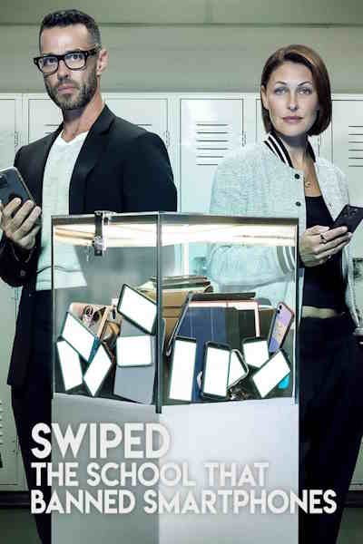 Swiped: The School That Banned Smartphones - Season 1