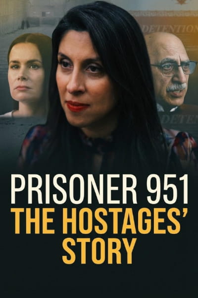 Prisoner 951: The Hostages Story