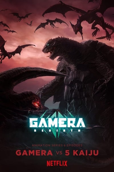 Gamera: Rebirth - Season 1