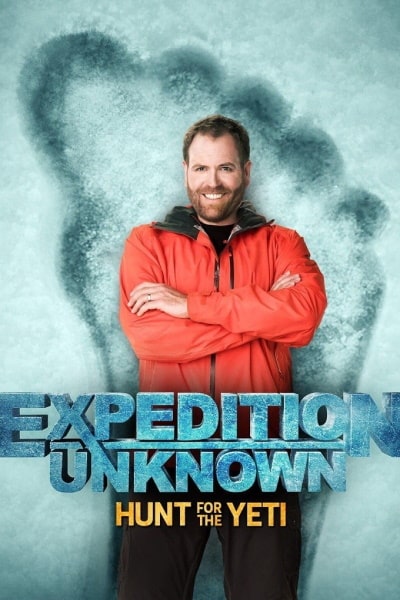 Expedition Unknown: Hunt for the Yeti - Season 1