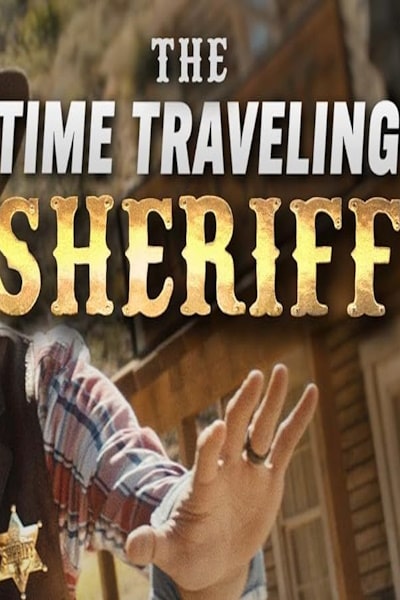 The Time Traveling Sheriff