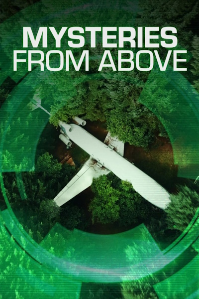 Mysteries from Above - Season 3