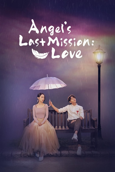 Angels Last Mission Love - Season 1